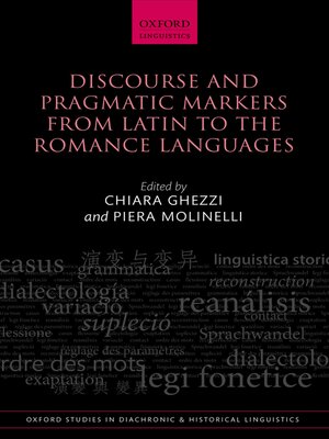 cover image of Discourse and Pragmatic Markers from Latin to the Romance Languages